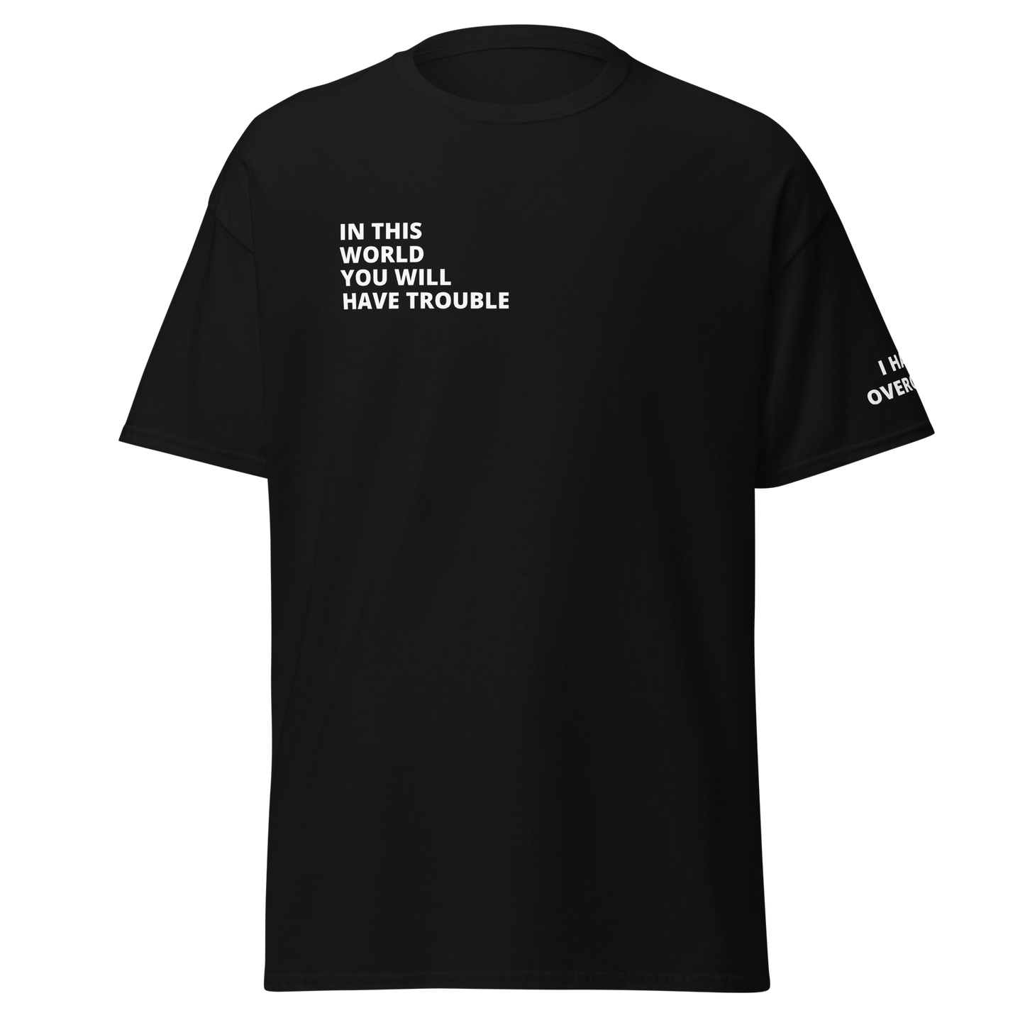 Trouble - T-Shirt