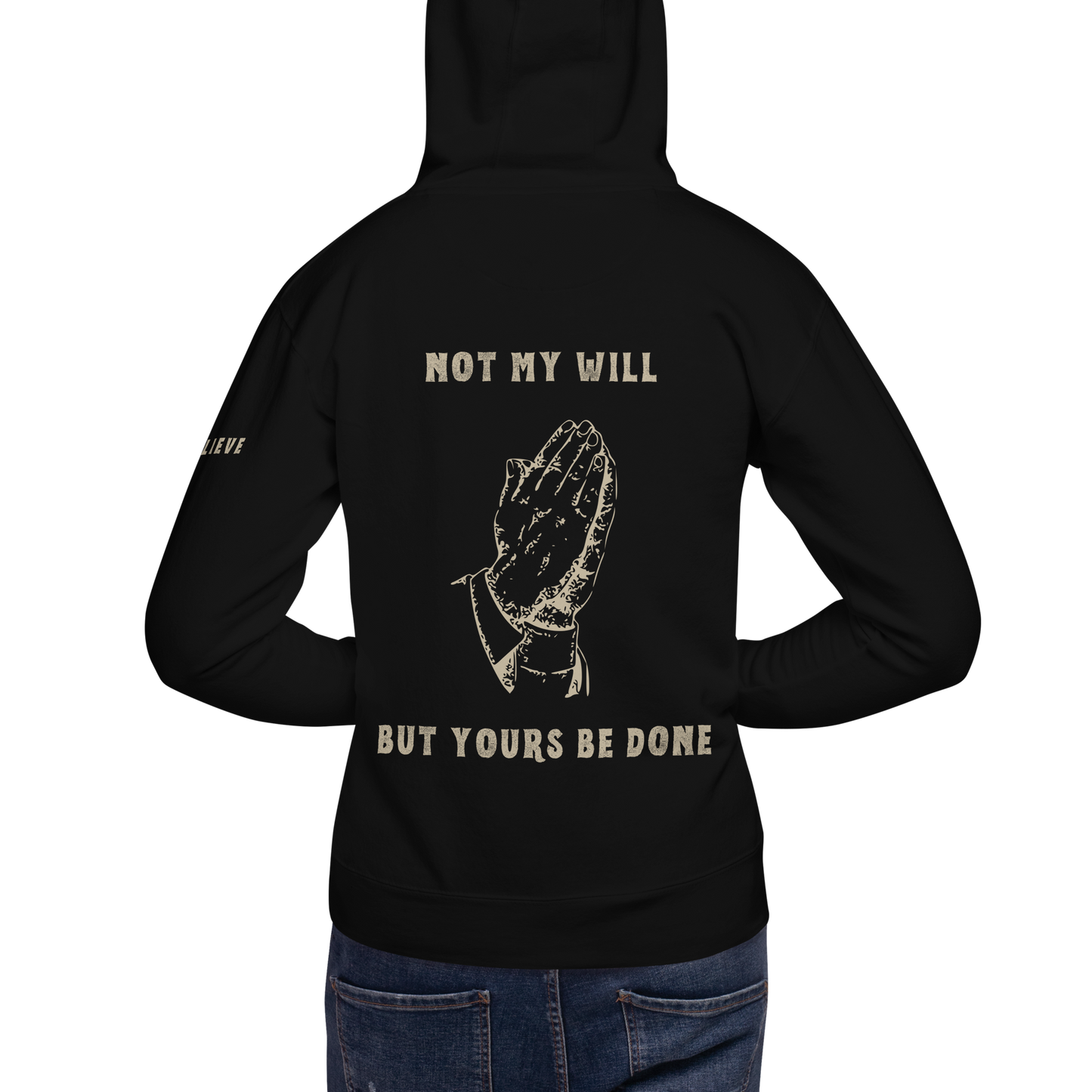 Not My Will - Hoodie