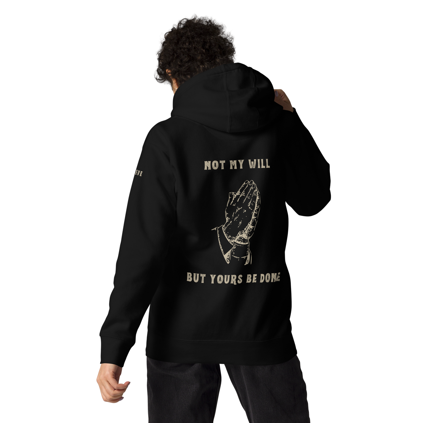 Not My Will - Hoodie