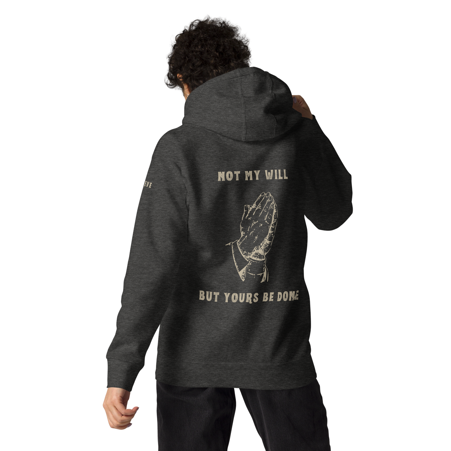 Not My Will - Hoodie