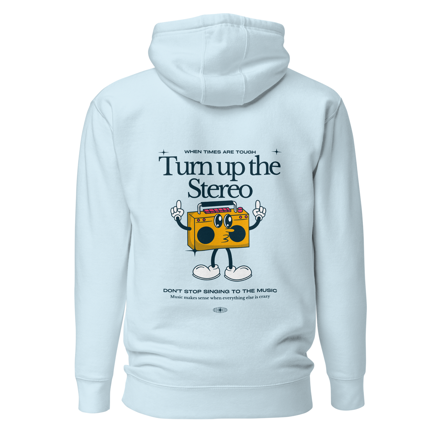 Turn up the Music - Sweatshirt