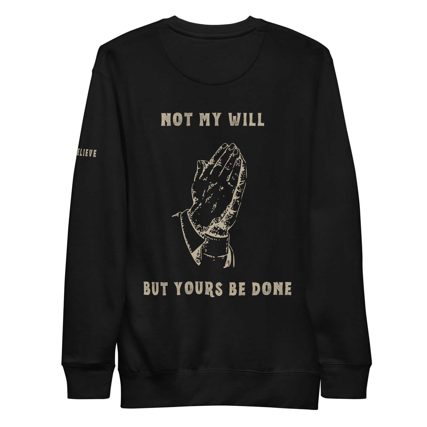 Not My Will - Crewneck