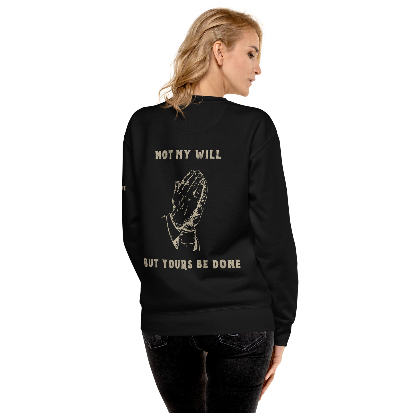 Not My Will - Crewneck