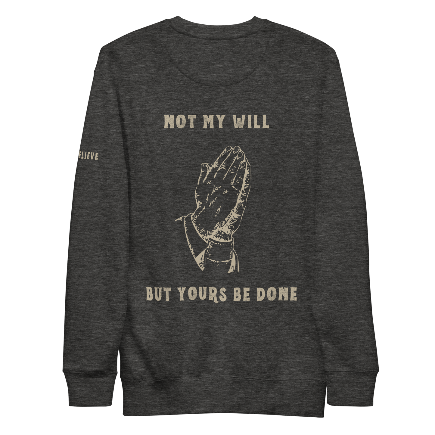 Not My Will - Crewneck