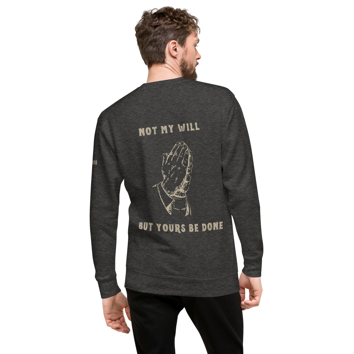 Not My Will - Crewneck