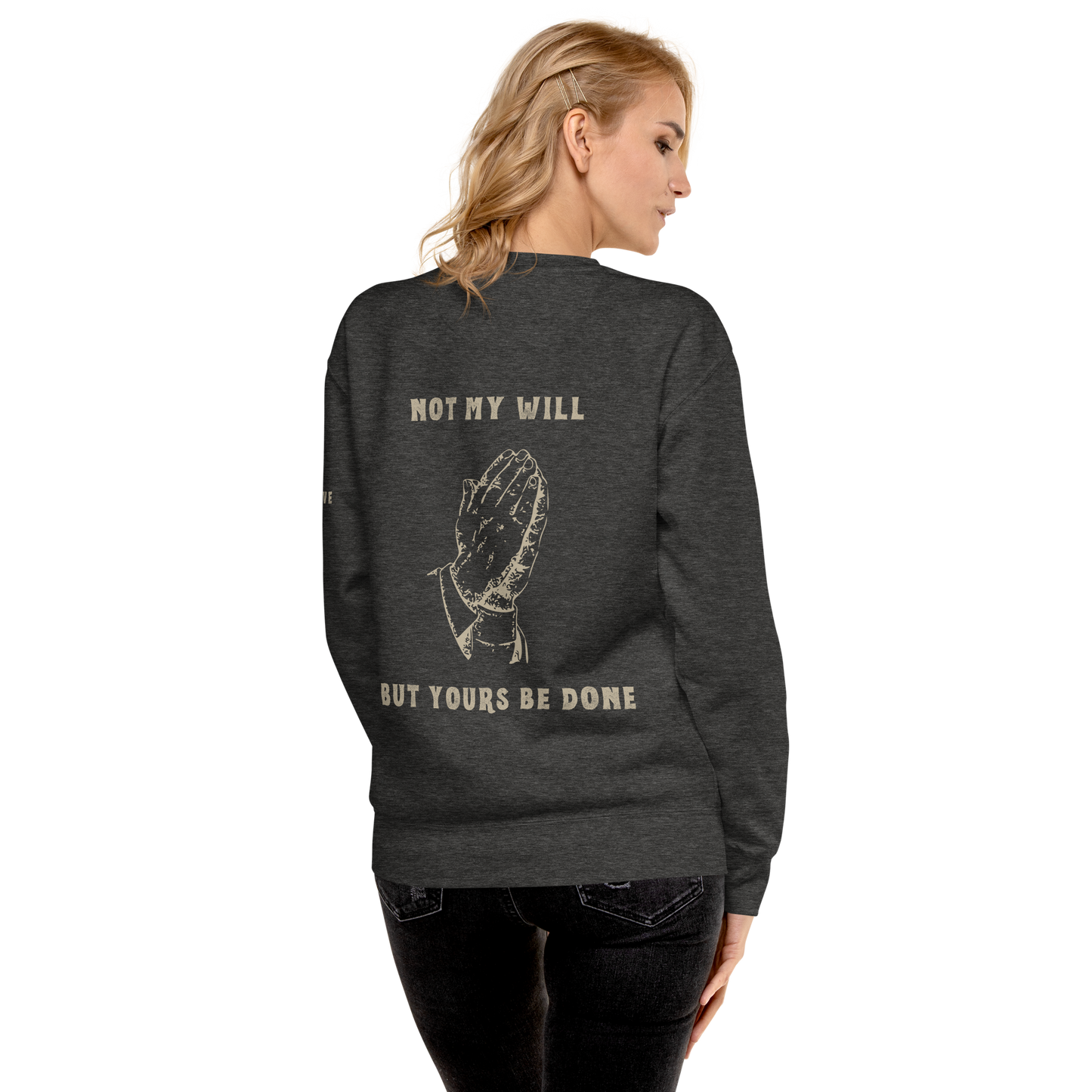 Not My Will - Crewneck