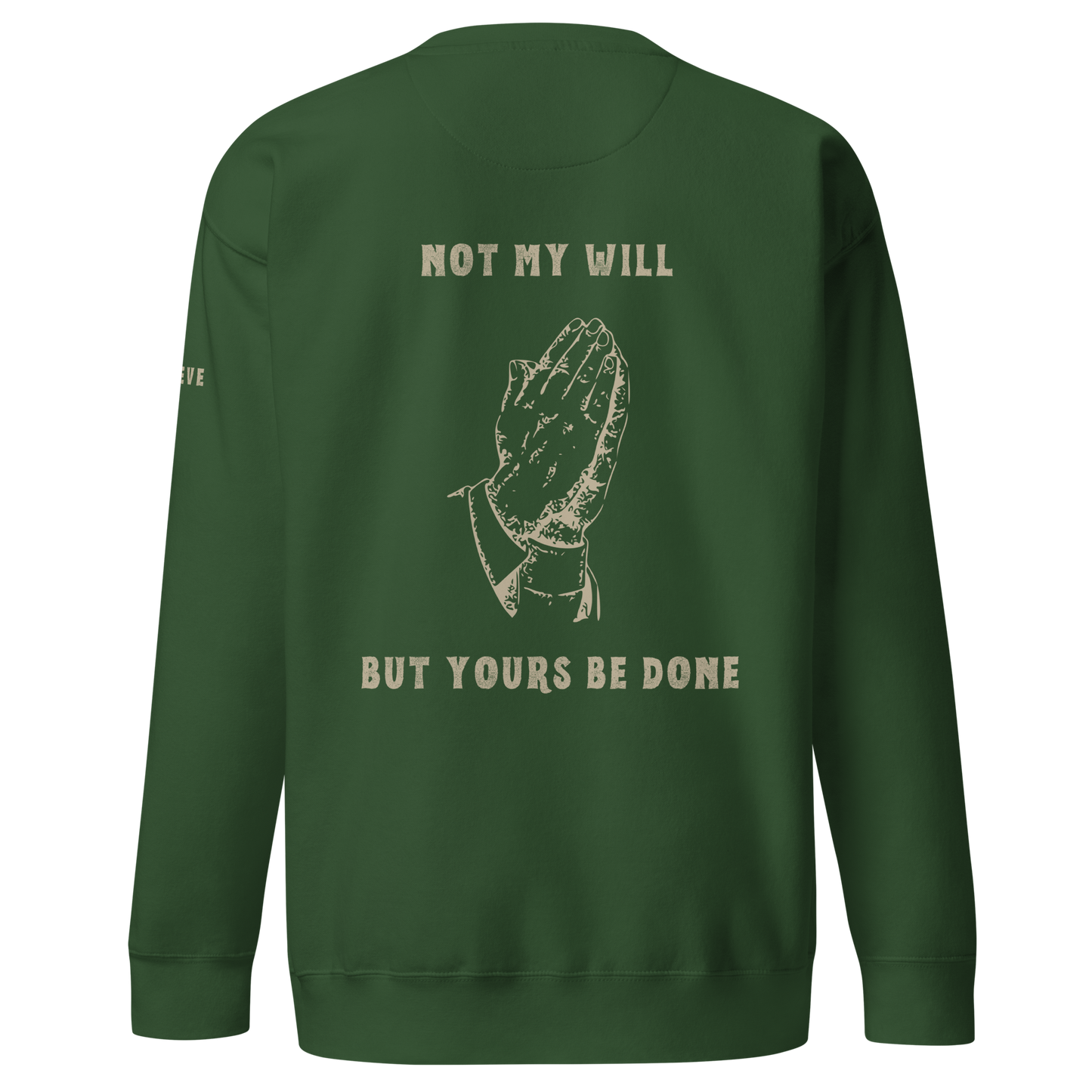 Not My Will - Crewneck