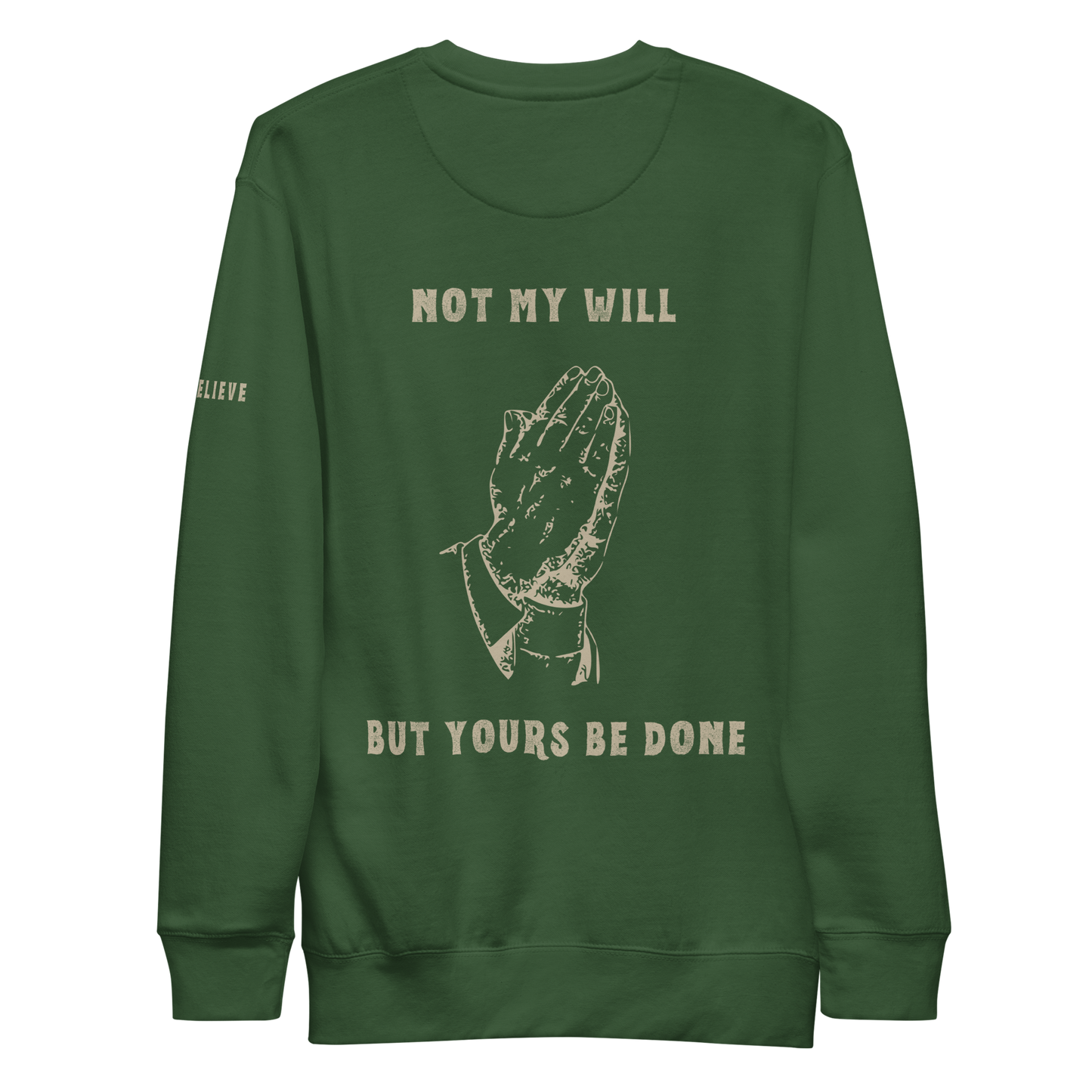 Not My Will - Crewneck